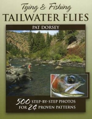Colorado Fly Fishing Books & DVDs by Professional Guide, Pat Dorsey